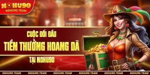 Cuộc Đối Đầu Tiền Thưởng Hoang Dã Tại Nohu90